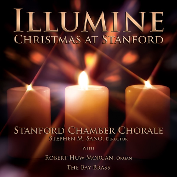 Illumine (Christmas At Stanford)