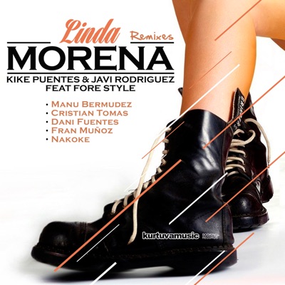 Linda Morena (feat. Fore Style) [Remixes] - EP