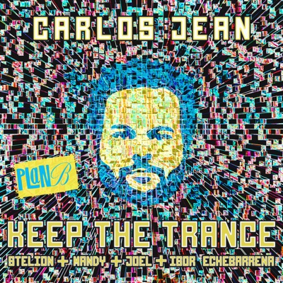 Keep the Trance - Single