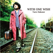 WITH ONE WISH