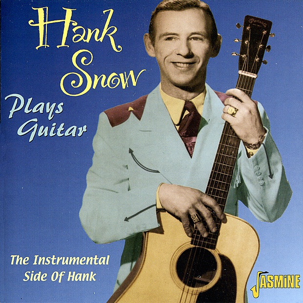 Hank Snow - Plays Guitar