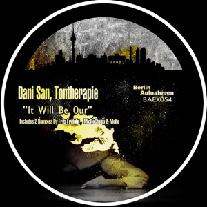 It Will Be Our - Single