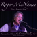 Nobody Knows (Live Acoustic) - Roger McNamee