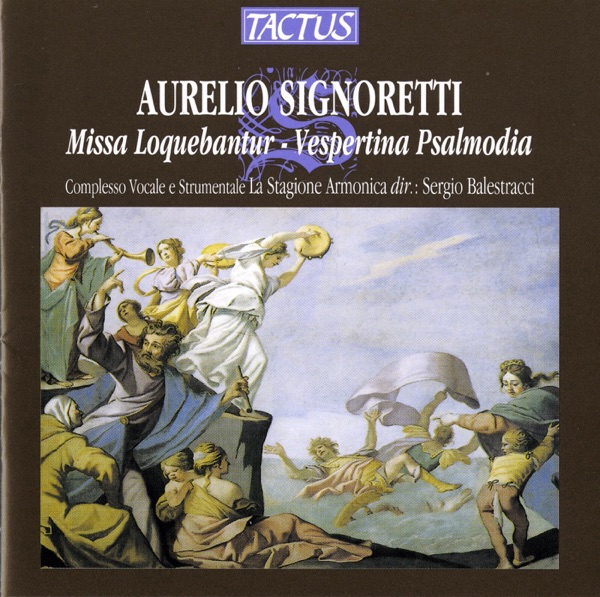 Signoretti: Missa Loquebantur - Vespertina Psalmodia