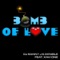 Bomb of Love (feat. Xavi One) [Original Mix] artwork