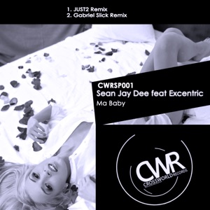 Ma Baby (feat. Excentric) - Single