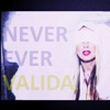 Never Ever - Single