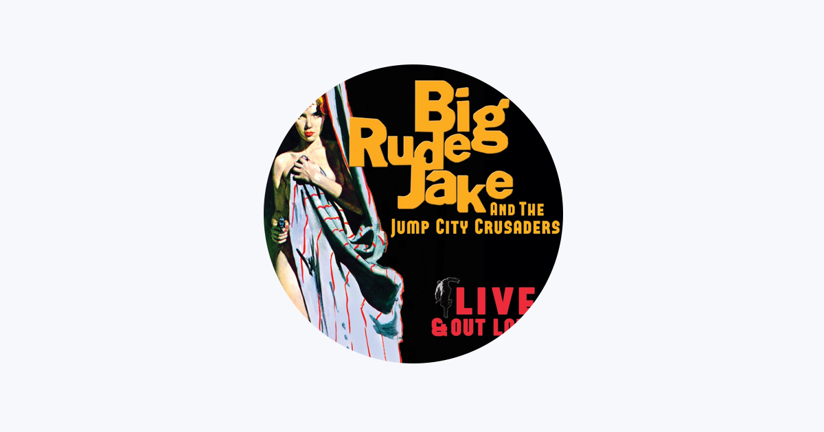 Big Rude Jake - Apple Music