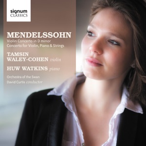 Mendelssohn: Violin Concerto in D Minor & Concerto for Violin, Piano & String Orchestra in D Minor