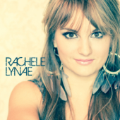 Rachele Lynae - Rachele Lynae