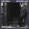 Another Love (Zwette Edit) - Single