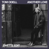 Another Love (Zwette Edit) - Tom Odell