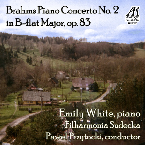 Brahms: Piano Concerto No. 2