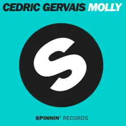 Molly (Quintino Remix) - Single - Cedric Gervais