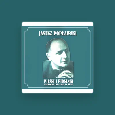 Listen to Janusz Poplawski, watch music videos, read bio, see tour dates & more!