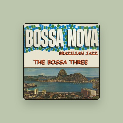 Listen to The Bossa Three, watch music videos, read bio, see tour dates & more!