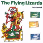 The Flying Lizards - New Voice