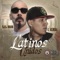 Latinos Unidos (feat. Lil Rob) - C-Kan lyrics