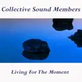 LIVING FOR THE MOMENT