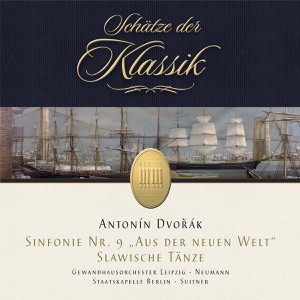 Dvořák: Symphony No. 9 & Slavonic Dances (Schätze der Klassik)