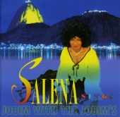 SALENA SINGS JOBIM WITH THE JOBIM'S artwork