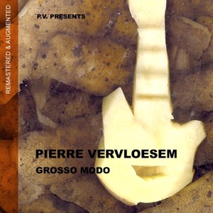 Grosso Modo (Remastered & Augmented)