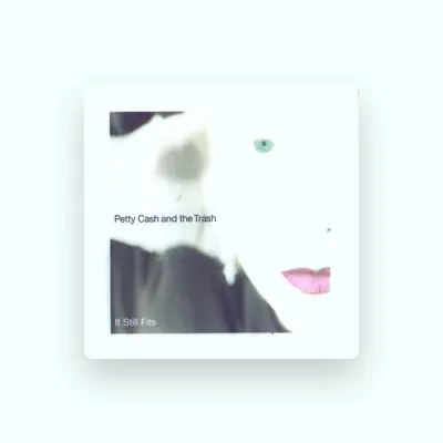 Listen to Petty Cash, watch music videos, read bio, see tour dates & more!