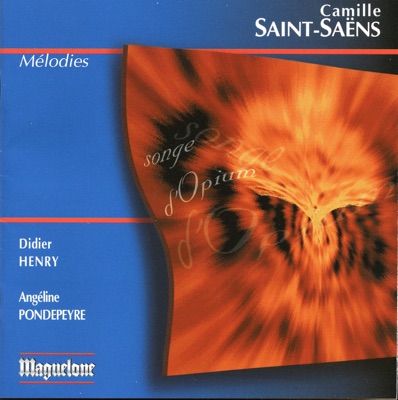 Saint-Saens: Mélodies