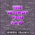 The Words You Said (Instrumental Mix)