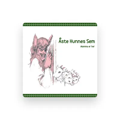 Listen to Åste Hunnes Sem, watch music videos, read bio, see tour dates & more!