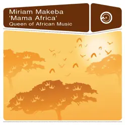 Mama Africa - Queen of African Music - Miriam Makeba Mama Africa - Queen of African Music - Miriam Makeba
