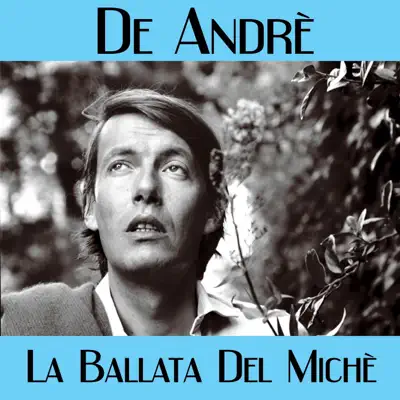 La ballata del Michè - Single - Fabrizio de Andrè