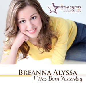 Breanna Alyssa - I Was Born Yesterday - 排舞 音乐
