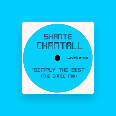 Listen to Shante Chantall, watch music videos, read bio, see tour dates & more!
