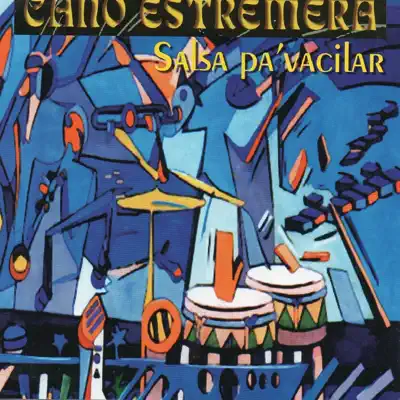 Salsa Pa' Vacilar - Cano Estremera