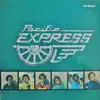 Pacific Express - The Way It Used to Be (feat. Paul Abrahams, Chris Schilder & Vic Higgins)