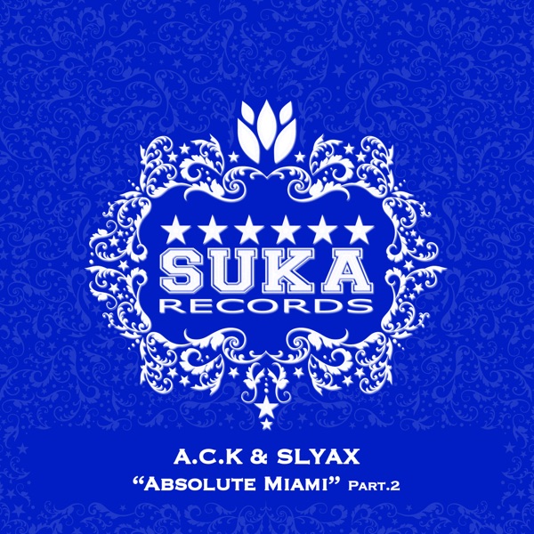 Absolute Miami Part.2 - Single