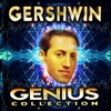 Gershwin - The Genius Collection, 2012