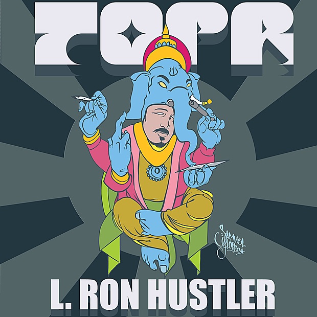 TOPR L. Ron Hustler Album Cover