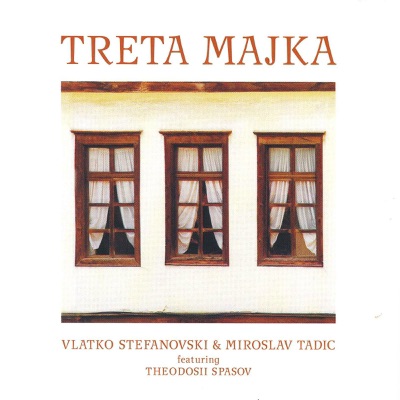 Treta Majka (with Miroslav Tadic)