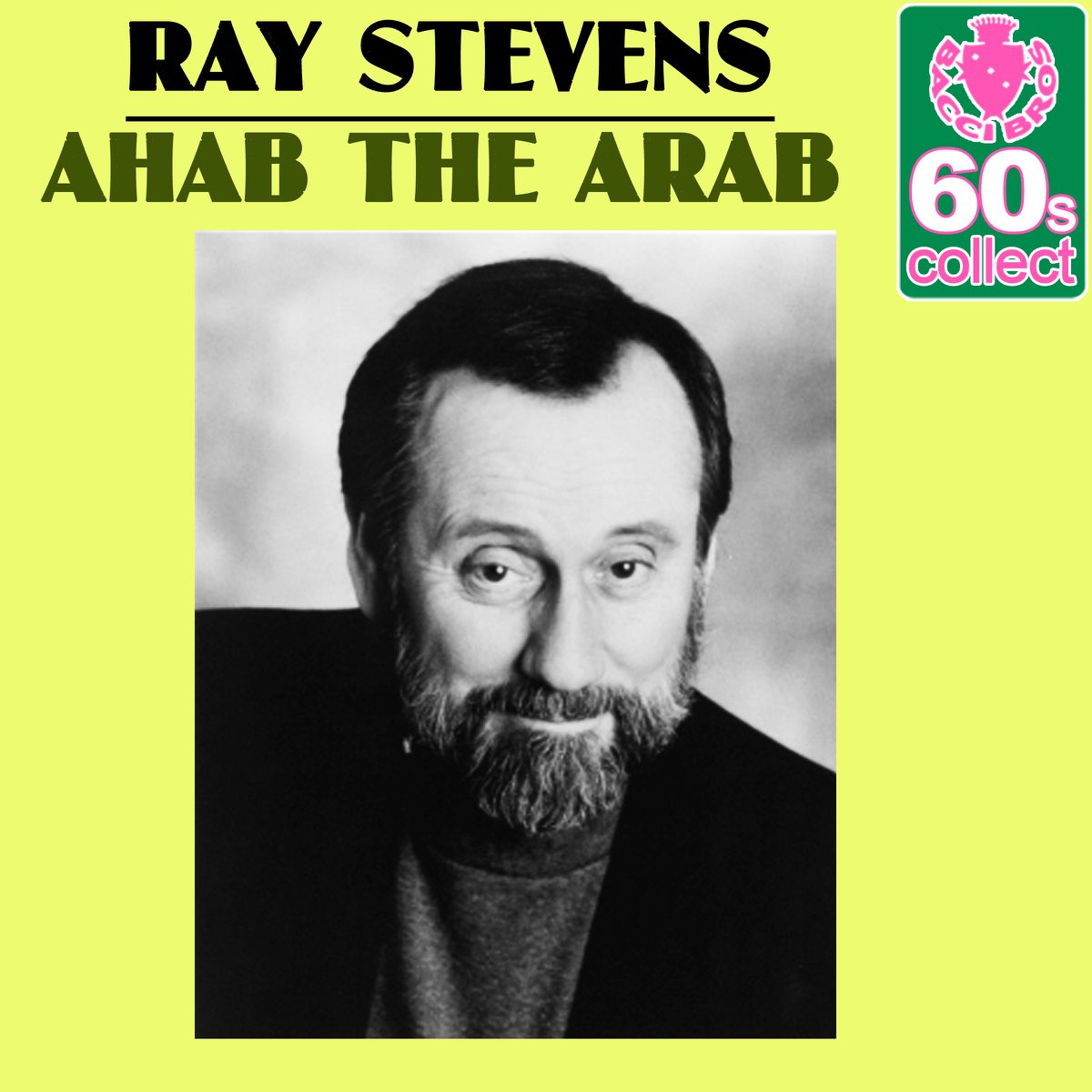 Ahab the Arab (Remastered) - Single - Album by Ray Stevens - Apple Music