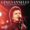 Gino Vannelli & The Metropole Orchestra