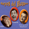 Reyes del Humor - Gila, Cassen & Pepe Iglesias "El Zorro"