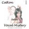 Blijf Lekker Bij Me - Caron lyrics