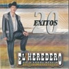 El Heredero - 20 Exitos