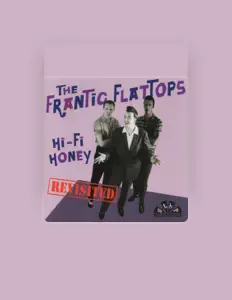 Posłuchaj wykonawcy The Frantic Flattops, obejrzyj teledyski, przeczytaj biografię, zobacz daty tras koncertowych i nie tylko!