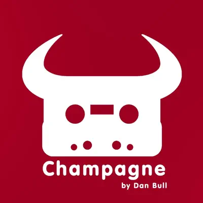 Champagne - Single - Dan Bull