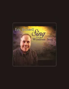 Listen to Eric Bridwell, watch music videos, read bio, see tour dates & more!