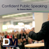 Confident Public Speaking - Hypnosis Meditation - Darren Marks