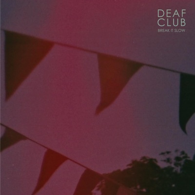 Break It Slow - Single